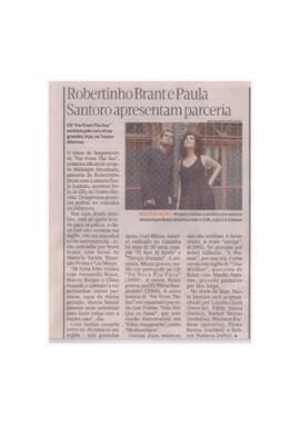 Robertinho Brant e Paula Santoro apresentam parceria